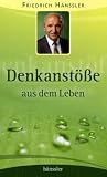 Produkt-Bild: Denkanst&ouml;&szlig;e aus dem Leben