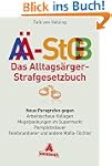 Das Alltags�rger-Strafgesetzbuch (A�-...