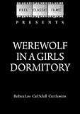 Werewolf in a Girls Dormitory (1962)