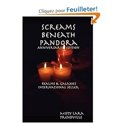 Screams Beneath Pandora: Realms & Galaxies