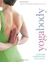 Yogabody: Anatomy, Kinesiology, and Asana