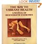 The Way to Vibrant Health: A Manual of Bioenergetic Exercises (Harper colophon books ; CN 542)