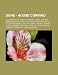 Dune - House Corrino: Alexandra Ecaz, Anirul's Throne, Anirul Corrino, Arrakis Revolt, Audrii III, Battle of Arrakeen, Battle of Corrin, Bea