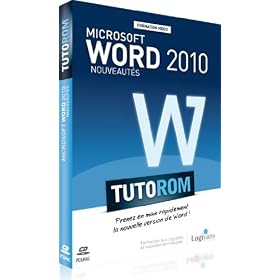 Formation Word 2010 - Nouveaut�s (Tutoriel sur CD par Alice Cherbonnel)
