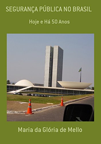 SeguranÇa PÚblica No Brasil (Portuguese Edition)