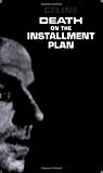 Death on the Installment Plan