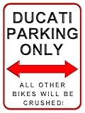 Ducati Parking Only - Motorcycle Large Metal Wall Sign