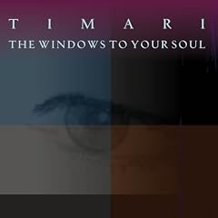 Windows to Your Soul
