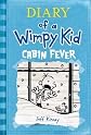 Cabin Fever (Diary of a Wimpy Kid #6)