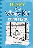 Cabin Fever (Diary of a Wimpy Kid #6)