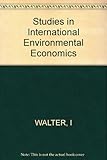 Studies in international environmental economics