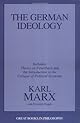 The German Ideology: Including Thesis on Feuerbach (Great Books in Philosophy)