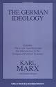 The German Ideology, including Theses on Feuerbach (Great Books in Philosophy)