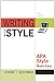Writing with Style: APA Style Made Easy