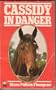 Cassidy in Danger (An Armada Pony Book)