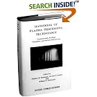 Handbook of Plasma Processing Technology: Fundamentals, Etching, Deposition, and Surface... by Stephen M. Rossnagel, Jerome J. Cuomo, and William D. Westwood