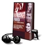 Review Playaway  / Fired