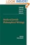 Medieval Jewish Philosophical Writings (Cambridge Texts in the History of Philosophy)