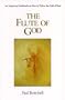 The Flute of God