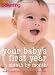 Your Baby's First Year: Month-by-month, What to Expect and How to Care for Your Baby ("Practical Parenting")