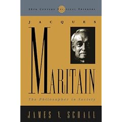 Jacques Maritain: The Philosopher in Society