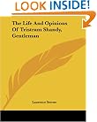 The Life And Opinions Of Tristram Shandy, Gentleman