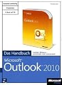 Microsoft Outlook 2010 - Das Handbuch