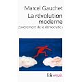 L'av�nement de la d�mocratie, I�:�La r�volution moderne