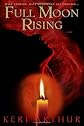 Full Moon Rising (Riley Jensen, Guardian, Book 1) (Riley Jenson Guardian)
