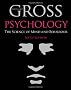 Psychology: The Science of Mind and Behaviour