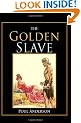 The Golden Slave