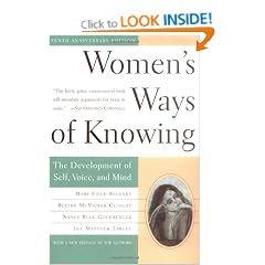 Women's Ways of Knowing: 10th Anniversary Edition: The Development of Self, Voice and Mind