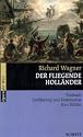 Der fliegende Hollander: Libretto (German)