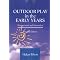 Early Years and Outdoor Learning