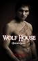 Wolf House (Potter's Story) (Kiera Hudson Series One (Book 4.5))