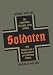 Soldaten: On Fighting, Killing, and Dying: Protocols of Fighting, Killing, and Dying