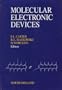 Molecular Electronic Devices: Proceedings of the 3rd International Symposium on Molecular Electronic Devices Arlington, Virginia, 6-8 October, 1986