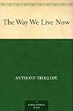 The Way We Live Now