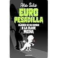 Europesadilla (KF8): Alguien se ha comido a la clase media