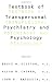 Textbook Of Transpersonal Psychiatry And Psychology