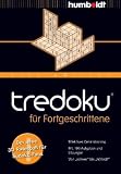 Produkt-Bild: tredoku f&uuml;r Fortgeschrittene: Der neue 3D-Ratespa&szlig; f&uuml;r Sudoku-Fans. Effektives Gehirntraining. Mit 100 Aufgaben und L&ouml;sungen. Von "schwer" bis ... und L&ouml;sungen. Von "schwer" bis "h&ouml;llisch"