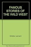 Famous stories of the Wild West