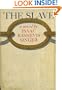 The Slave