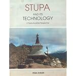 Stupa and Its Technology: A Tibeto-Buddhist Perspective (Indira Gandhi National Centre for the Arts) book cover