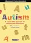 Autism a Social Skills Approach