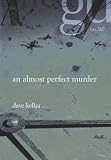 An Almost Perfect Murder
