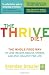 Books : The Thrive Diet: The Whole Food Way to Lose Weight, Reduce Stress, and Stay Healthy for Life [Hardcover]