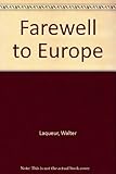 Farewell to Europe : a novel
