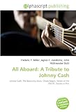All Aboard: A Tribute to Johnny Cash: Johnny Cash, The Bouncing Souls, Chuck Ragan, Wreck of the Old 97, Smoke or Fire