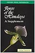 Flowers of the Himalaya. A supplement